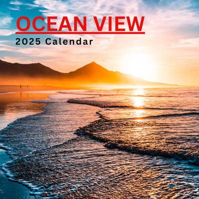 Ocean View Calendar 2025