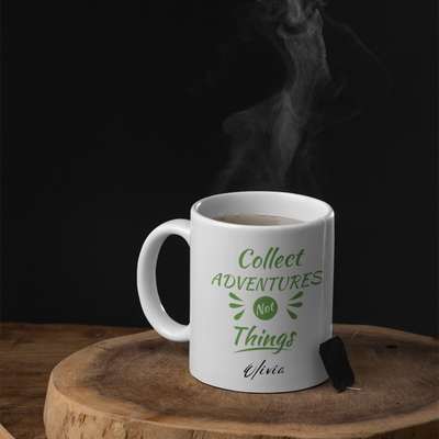 Collect Adventures Things Ceramic Mug - Gift For Her - Personalised Mug