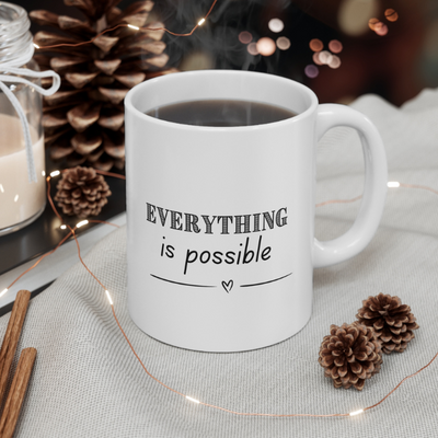 Everything is possible mug, Inspirational gift, inspirational, motivational gift, inspirational gifts, graduation gift
