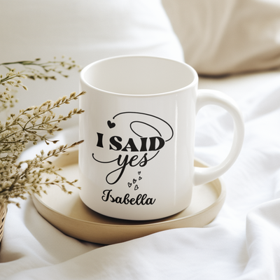 i said yes Ceramic Mug - Gift For Her - Personalised Mug